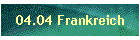 04.04 Frankreich